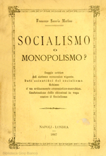 Socialismo o monopolismo?