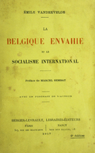 La Belgique envahie et le socialisme international