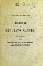 Discorso pronunziato nella seduta della Camera dei deputati del 7 dicembre 1861 sulla Questione romana e sulle condizioni delle provincie napoletane