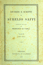 Ricordi e scritti di Aurelio Saffi, 3: 1846-1849