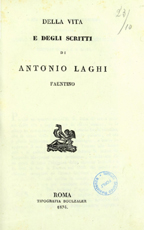 Della vita e degli scritti di Antonio Laghi faentino