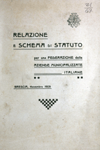 Relazione e schema di statuto per una Federazione delle aziende municipalizzate italiane